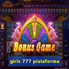 girls 777 plataforma